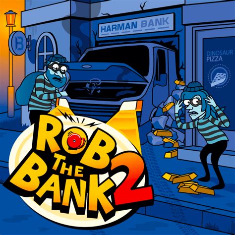 Rob The Bank 2 betsul